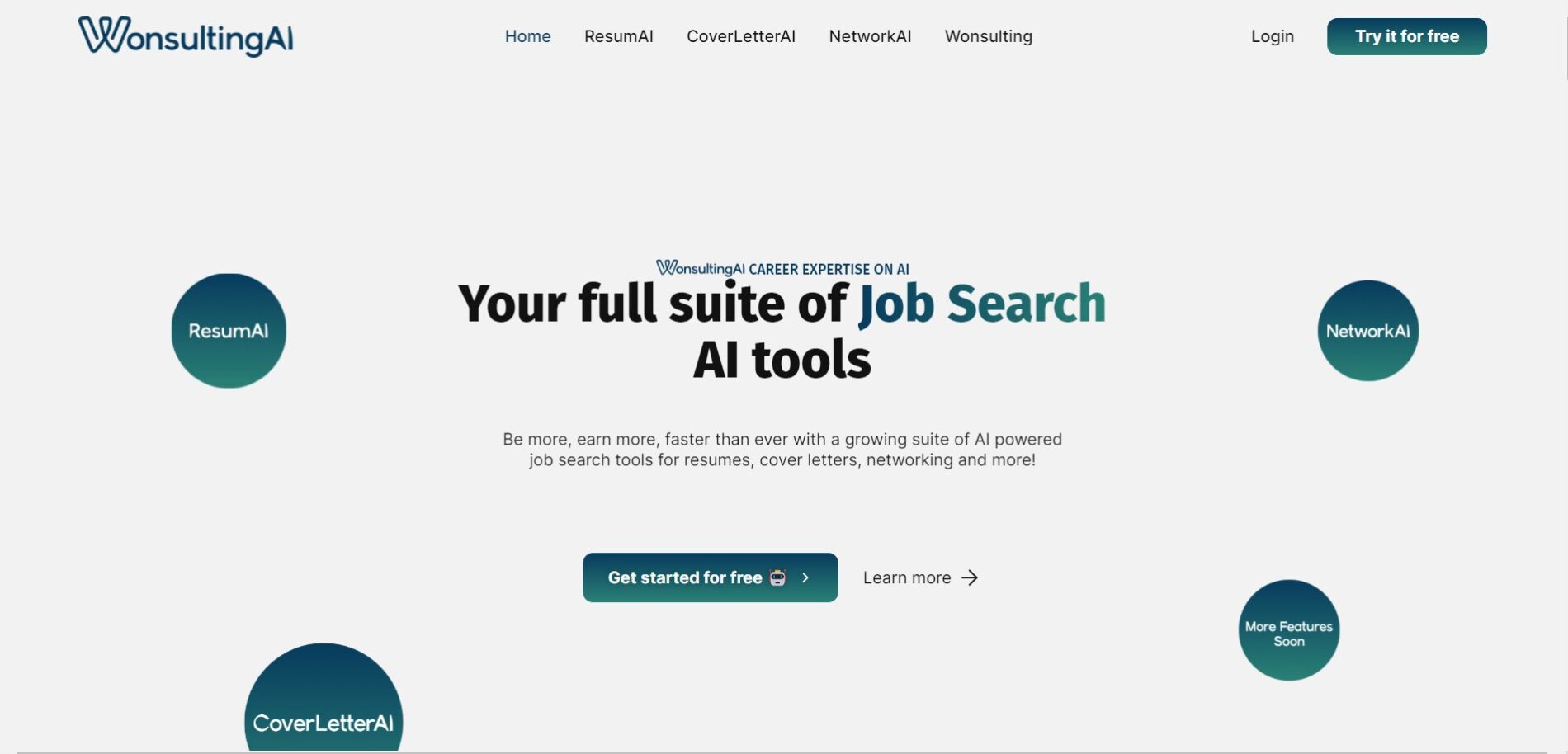 Wonsulting is an AI-powered job search suite to help job seekers enhance their resumes, cover letters, and networking efforts. 